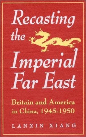 Tapa de Recasting the Imperial Far East