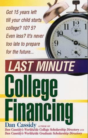 Tapa de Last Minute College Financing