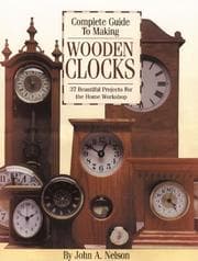 Tapa de Complete Guide to Making Wooden Clocks