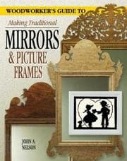 Tapa de A Woodworker's Guide to Making Traditional Mirrors & Picture Frames
