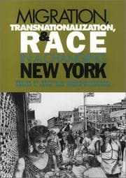 Tapa de Migration, Transnationalization, and Race in a Changing New York
