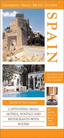 Tapa de Spain (Charming Small Hotel Guides)