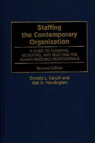 Tapa de Staffing the contemporary organization