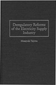 Tapa de Deregulatory reforms of the electricity supply industry