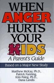 Tapa de When Anger Hurts Your Kids