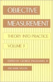 Tapa de Objective Measurement: Theory in Practice, Volume 3 (Objective Measurement: Theory Into Practice)