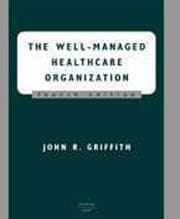 Tapa de The well-managed healthcare organization