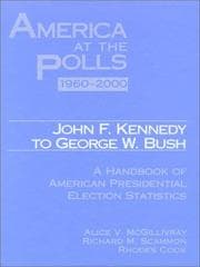 Tapa de America at the polls, 1960-2000 John F. Kennedy to George W. Bush