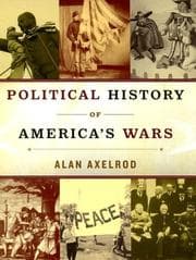 Tapa de Political History of America's Wars