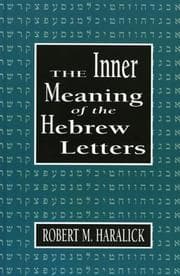 Tapa de The inner meaning of the Hebrew letters