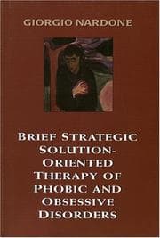 Tapa de Brief strategic solution-oriented therapy of phobic and obsessive disorders