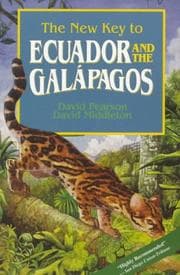 Tapa de The New Key to Ecuador and the Galapagos (2nd Edition)