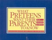 Tapa de What preteens want their parents to know