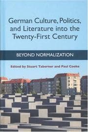 Tapa de German culture, politics, and literature into the twenty-first century