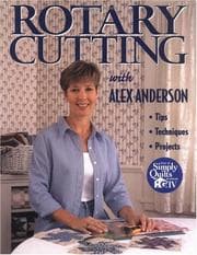 Tapa de Rotary cutting with Alex Anderson
