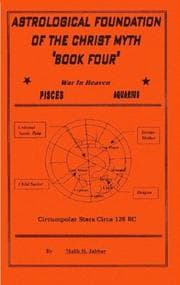 Tapa de The Astrological Foundation Of The Christ Myth, Book Four