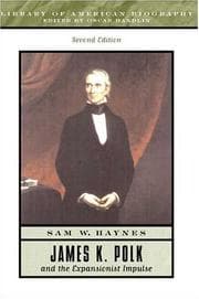 Tapa de James K. Polk and the expanisonist impulse