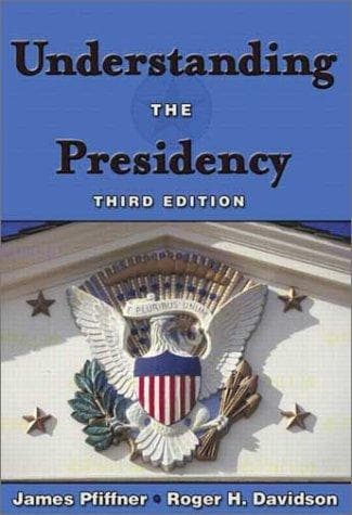 Tapa de Understanding the Presidency (3rd Edition)