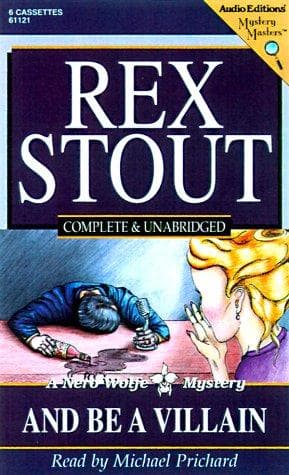Tapa de And Be a Villain (Stout, Rex)