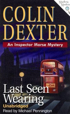 Tapa de Last Seen Wearing (Inspector Morse Mysteries)