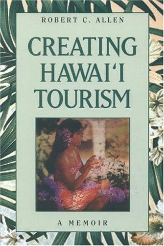 Tapa de Creating Hawaii Tourism