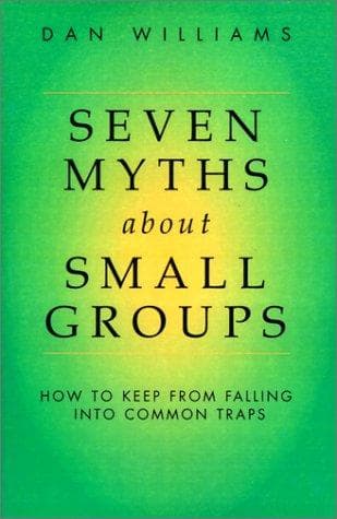 Tapa de Seven Myths About Small Groups