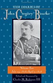 Tapa de The diaries of John Gregory Bourke / edited and annotated by Charles M. Robinson III