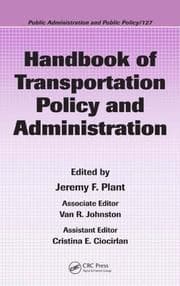 Tapa de Handbook of Transportation Policy and Administration (Public Administration and Public Policy)