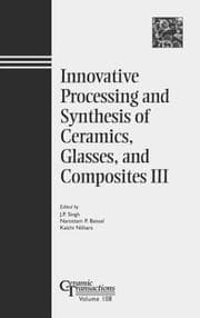 Tapa de Innovative processing and synthesis of ceramics, glasses, and composites III