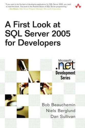 Tapa de A first look at SQL server 2005 for developers