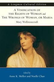 Tapa de Vindication of the Rights of Woman and The Wrongs of Woman, A, or Maria, A Longman Cultural Edition