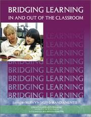 Tapa de Bridging Learning in and Out of the Classroom