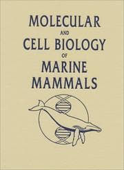 Tapa de Molecular and cell biology of marine mammals