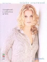 Tapa de Trisha Yearwood - {Songbook} A Collection of Hits