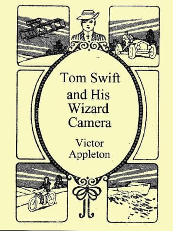 Tapa de Tom Swift & His Wizard Camera (Tom Swift Sr. #14)