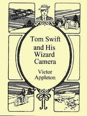 Tapa de Tom Swift & His Wizard Camera (Tom Swift Sr. #14)