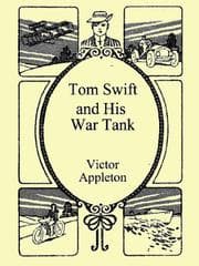 Tapa de Tom Swift & His War Tank (Tom Swift Sr. #21)