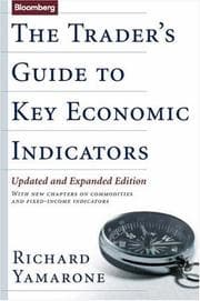 Tapa de Trader's Guide to Key Economic Indicators
