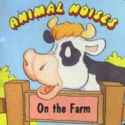 Tapa de Animal Noises on the Farm (Animal Noises Series)