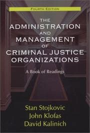 Tapa de The administration and management of criminal justice organizations