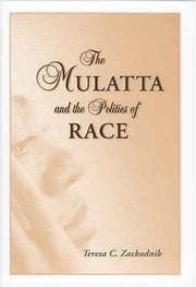 Tapa de The mulatta and the politics of race