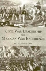 Tapa de Civil War Leadership and Mexican War Experience
