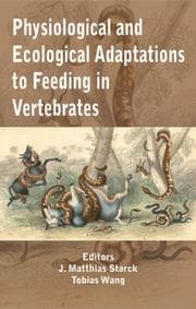 Tapa de Physiological and ecological adaptations to feeding in vertebrates