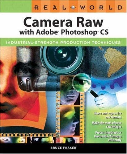 Tapa de Real world Camera Raw with Adobe Photoshop CS