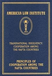 Tapa de Principles of Cooperation Among the NAFTA Countries: Transnational Insolvency