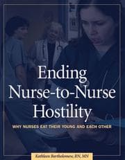 Tapa de Ending Nurse-to-Nurse Hostility