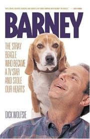 Tapa de Barney:The Stray Beagle Who Became a TV Star and Stole Our Hearts