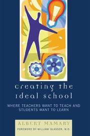 Tapa de Creating the Ideal School
