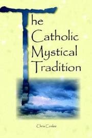 Tapa de The Catholic Mystical Tradition