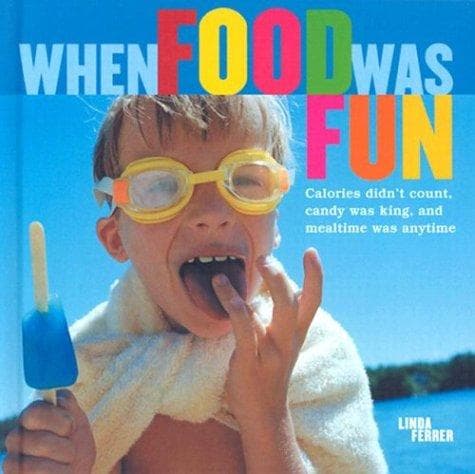 Tapa de When food was fun